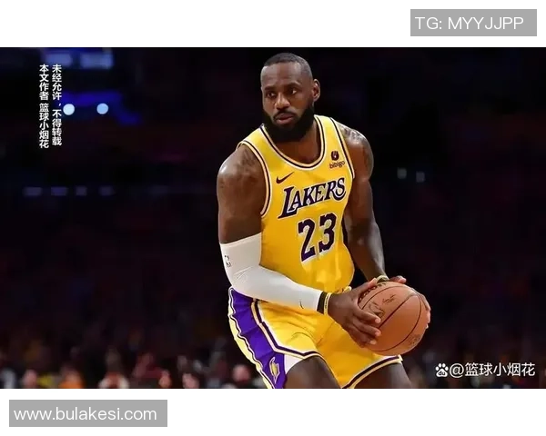 南湾湖人主帅盛赞詹姆斯训练态度专注早到令人难以置信